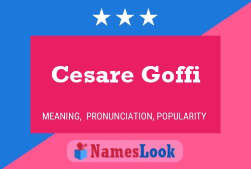 Постер имени Cesare Goffi