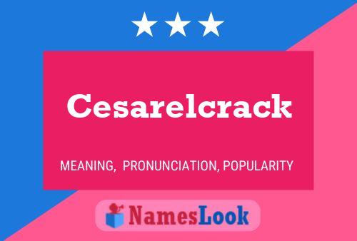 Постер имени Cesarelcrack