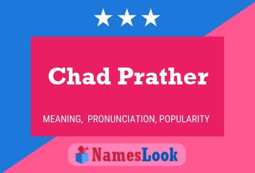 Постер имени Chad Prather