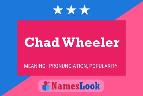 Постер имени Chad Wheeler