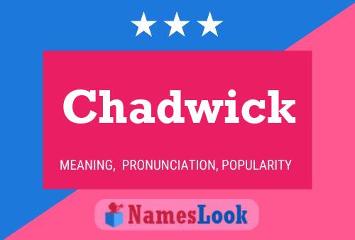 Постер имени Chadwick