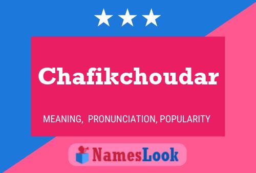 Постер имени Chafikchoudar