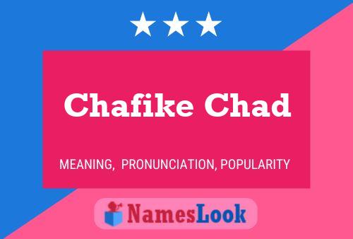 Постер имени Chafike Chad