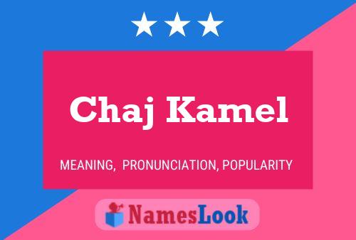 Постер имени Chaj Kamel