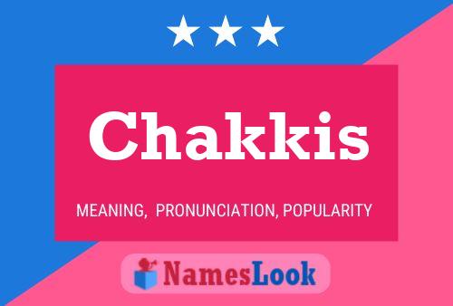 Постер имени Chakkis