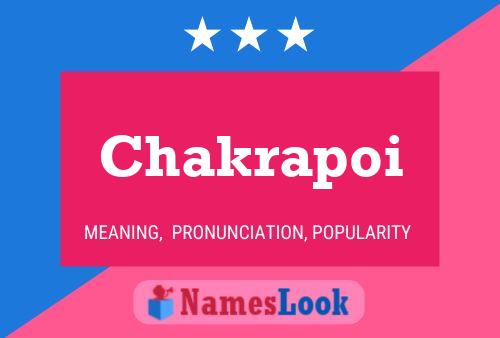 Постер имени Chakrapoi