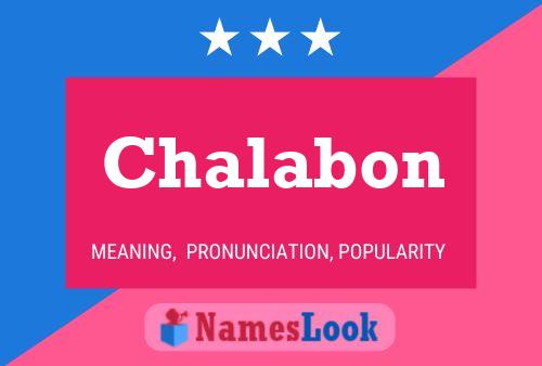 Постер имени Chalabon