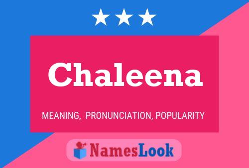 Постер имени Chaleena