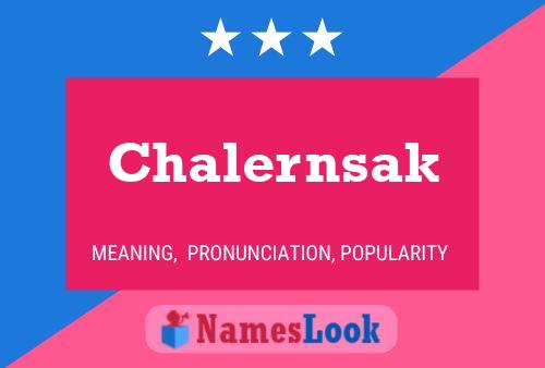 Постер имени Chalernsak