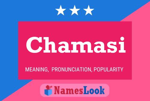 Постер имени Chamasi