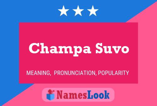 Постер имени Champa Suvo