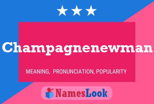 Постер имени Champagnenewman