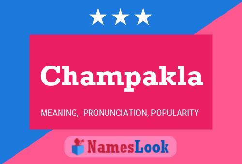 Постер имени Champakla