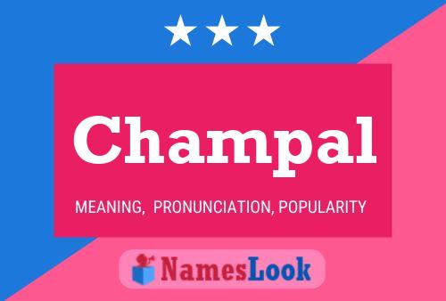 Постер имени Champal