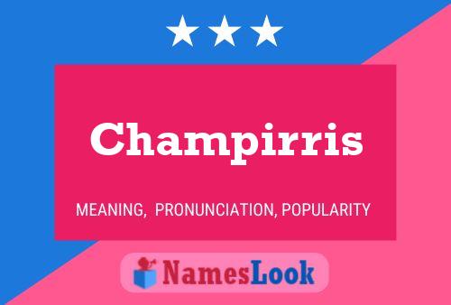 Постер имени Champirris