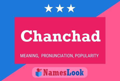 Постер имени Chanchad