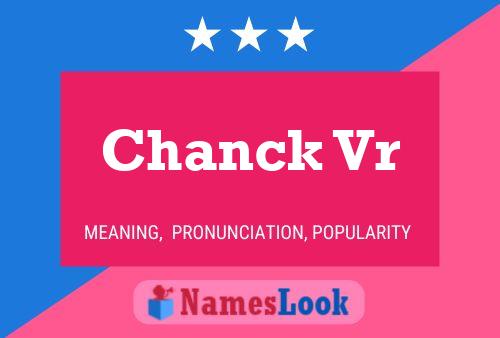 Постер имени Chanck Vr