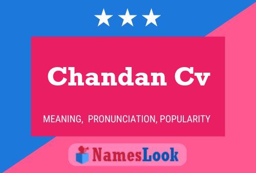 Постер имени Chandan Cv