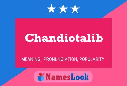 Постер имени Chandiotalib