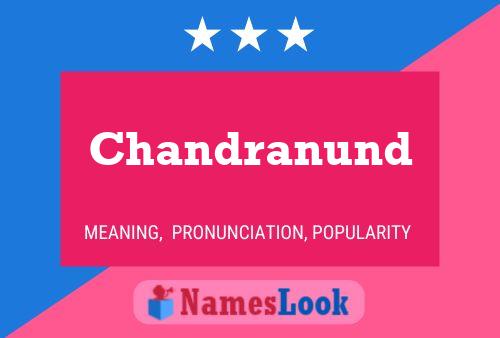 Постер имени Chandranund