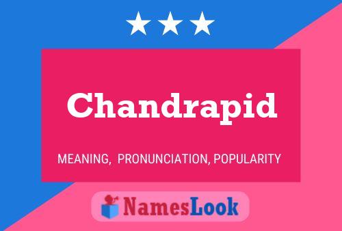 Постер имени Chandrapid