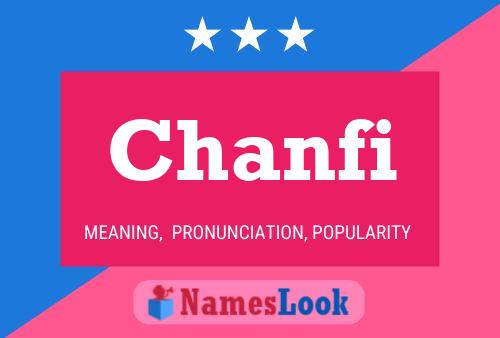 Постер имени Chanfi