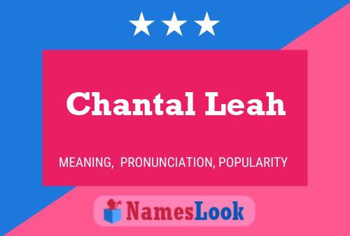 Постер имени Chantal Leah