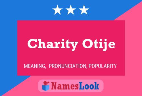 Постер имени Charity Otije