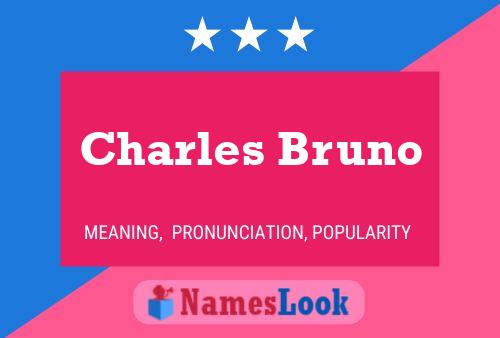 Постер имени Charles Bruno