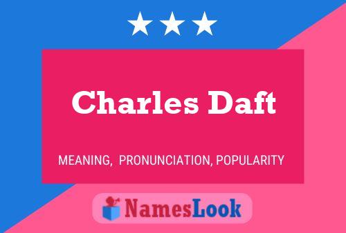 Постер имени Charles Daft