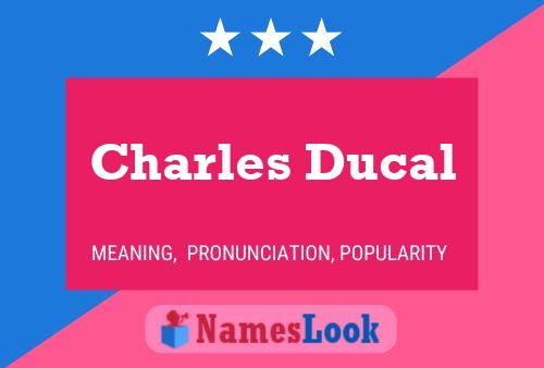 Постер имени Charles Ducal