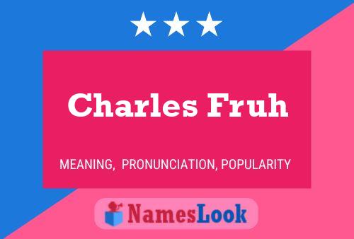 Постер имени Charles Fruh