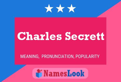 Постер имени Charles Secrett