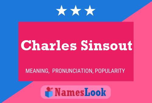 Постер имени Charles Sinsout