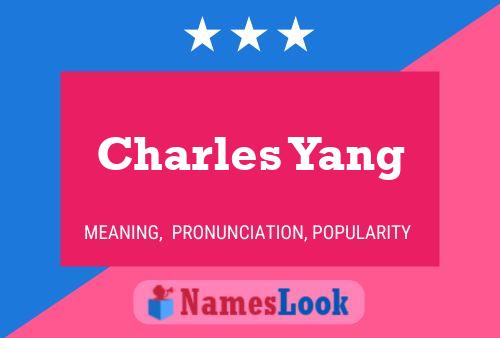 Постер имени Charles Yang