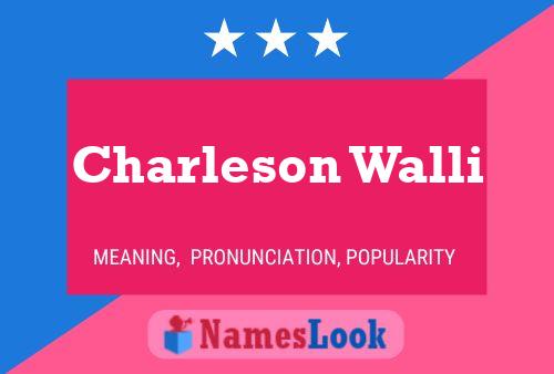 Постер имени Charleson Walli