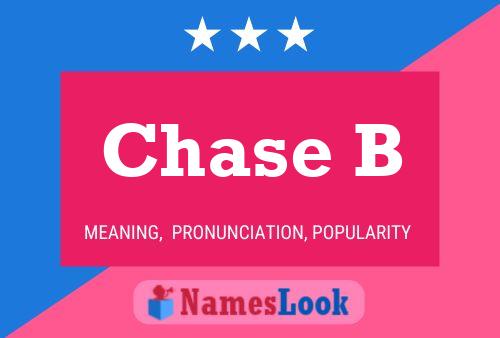 Постер имени Chase B