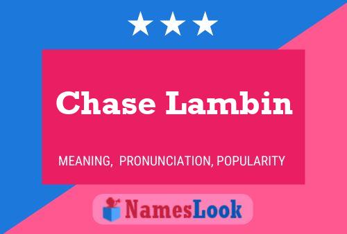 Постер имени Chase Lambin