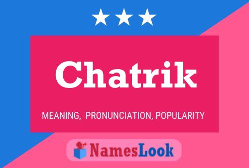 Постер имени Chatrik