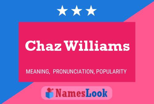 Постер имени Chaz Williams