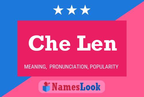 Постер имени Che Len