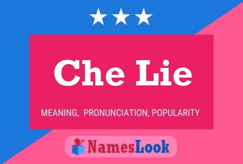 Постер имени Che Lie