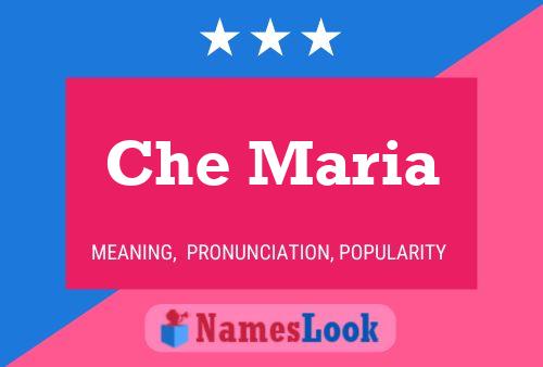 Постер имени Che Maria