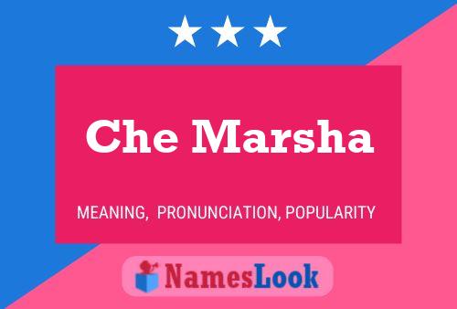 Постер имени Che Marsha