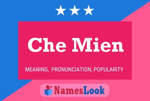 Постер имени Che Mien