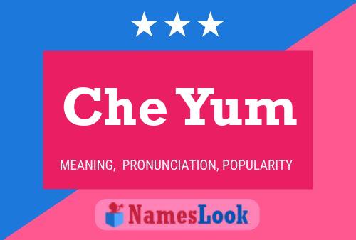 Постер имени Che Yum