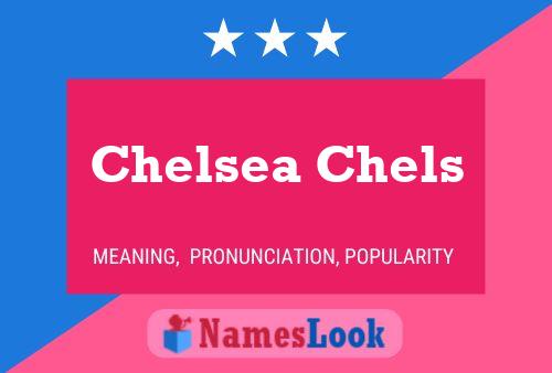 Постер имени Chelsea Chels