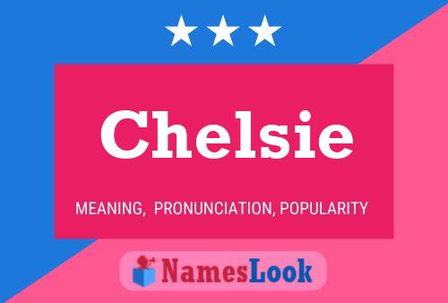 Постер имени Chelsie