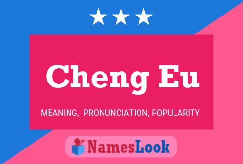 Постер имени Cheng Eu