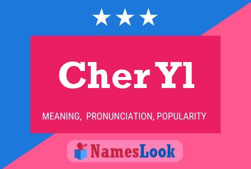 Постер имени Cher Yl